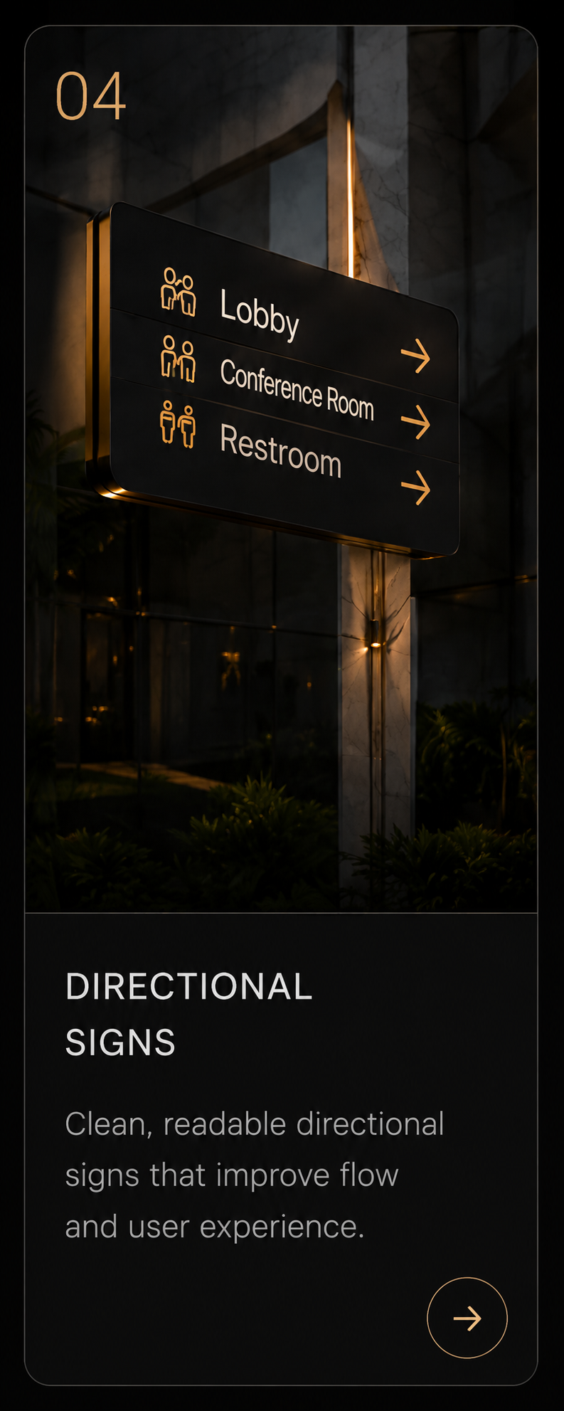 Premium directional signage with illuminated arrows